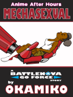 Anime After Hours: Mechasexual - A Battlenova Go Force Story: Anime After Hours: The Battlenova Go Force Stories, #1