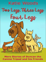 Two Legs, Three Legs, Four Legs