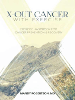 X-Out Cancer With Exercise: Exercise Handbook for Cancer Prevention and Recovery