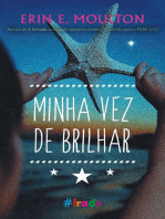 Minha vez de brilhar