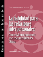 Interpersonal Savvy: Building and Maintaining Solid Working Relationships (International Spanish)