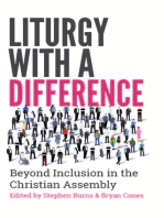 Liturgy with a Difference: Beyond Inclusion in the Christian Assembly