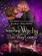 Something Witchy This Way Comes (Low Country Witches Book 2)
