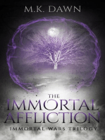 The Immortal Affliction: The Immortal Wars Trilogy, #3