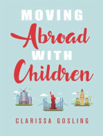 Moving abroad with children: Expat life, #1