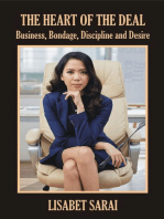 The Heart of the Deal: Business, Bondage, Discipline and Desire