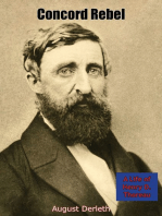 Concord Rebel: A Life of Henry D. Thoreau