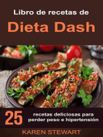 Libro de recetas de Dieta Dash: 25 recetas deliciosas para perder peso e hipertensión