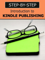 Introduction to Kindle Publishing: Step-by-Step: Kindle Publishing Money, #3