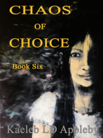 Chaos of Choice: Book Six - A Hero's Legacy
