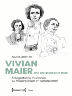 Vivian Maier und der gespiegelte Blick: Fotografische Positionen zu Frauenbildern im Selbstporträt