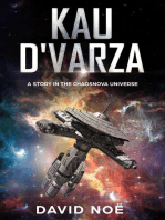 Kau D'varza: ChaosNova - Kau D'varza Arc, #1