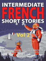 Intermediate French Short Stories: 10 Amazing Short Tales to Learn French & Quickly Grow Your Vocabulary the Fun Way: Learn French for Beginners and Intermediates, #2