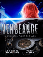 Vengeance: Samantha Tyler Thrillers, #1