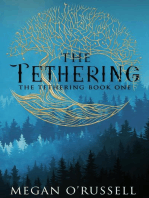 The Tethering: The Tethering, #1