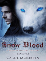 Snow Blood: Season 3: A Vampire Mystery Thriller, #3