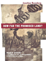 How Far the Promised Land?: World Affairs and the American Civil Rights Movement from the First World War to Vietnam