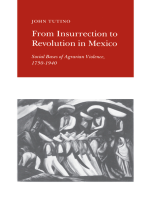 From Insurrection to Revolution in Mexico: Social Bases of Agrarian Violence, 1750-1940