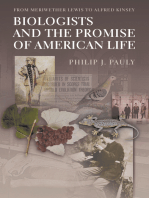 Biologists and the Promise of American Life: From Meriwether Lewis to Alfred Kinsey