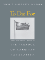 To Die For: The Paradox of American Patriotism