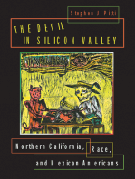 The Devil in Silicon Valley: Northern California, Race, and Mexican Americans