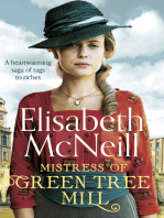 Mistress of Green Tree Mill: A heartwarming saga of rags to riches