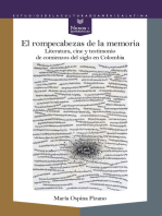 El rompecabezas de la memoria: Literatura, cine y testimonio de comienzos de siglo en Colombia