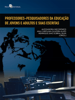 Professores-Pesquisadores da Educação de Jovens e Adultos e Suas Escritas