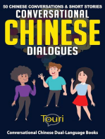 Conversational Chinese Dialogues: 50 Chinese Conversations and Short Stories: Conversational Chinese Dual Language Books, #1