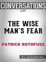 The Wise Man's Fear (Kingkiller Chronicle): by Patrick Rothfuss | Conversation Starters