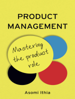 Product Management: Mastering the Product Role