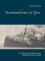 Seemannsdrama in Goa - Vier brennende Schiffe und ein Superspion, den es nie gab