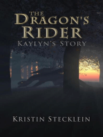 The Dragon's Rider: Kaylyn's Story, #2