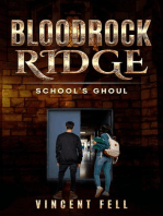 School's Ghoul: Bloodrock Ridge, #5