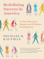 Redefining Success in America: A New Theory of Happiness and Human Development