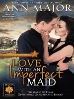 Love with an Imperfect Maid: Lone Star Dynasty, #2