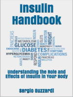 Insulin Handbook: Understanding the Role and Effects of Insulin in Your Body