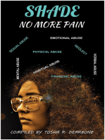 Shade: No More Pain