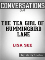 The Tea Girl of Hummingbird Lane: A Novel by Lisa See | Conversation Starters