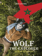Wolf, the Explorer #2 (Wolf in New Morocco)