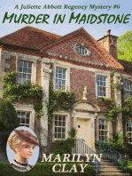 Murder In Maidstone: A Juliette Abbott Regency Mystery, #6