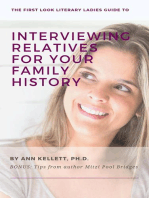 The First Look Literary Ladies Guide to Interviewing Relatives for Your Family History