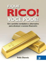 Fique rico! Você pode!