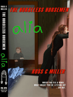 Alia: A Horseless Horsemen Novel