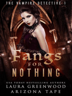 Fangs For Nothing: The Vampire Detective, #1