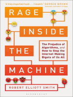 Rage Inside the Machine: The Prejudice of Algorithms, and How to Stop the Internet Making Bigots of Us All