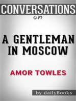 A Gentleman in Moscow: A Novel by Amor Towles | Conversation Starters