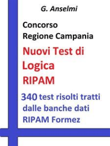Concorso Regione Campania - I test logico attitudinali:  I nuovi test RIPAM