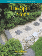 The Spirit of Stone: 101 Practical & Creative Stonescaping Ideas for Your Garden