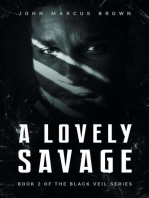 A Lovely Savage: The Black Veil, #2